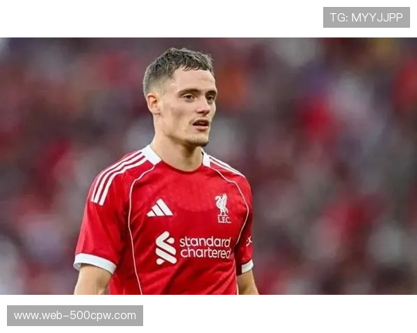 维尔茨两场造两球,利物浦天价新援终破适应瓶颈